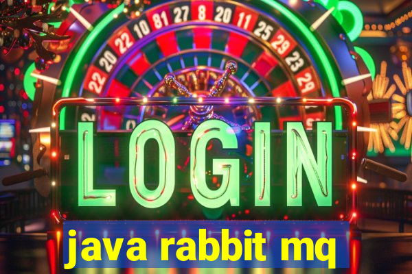 java rabbit mq