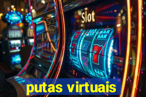 putas virtuais