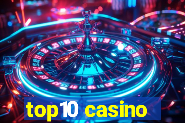 top10 casino