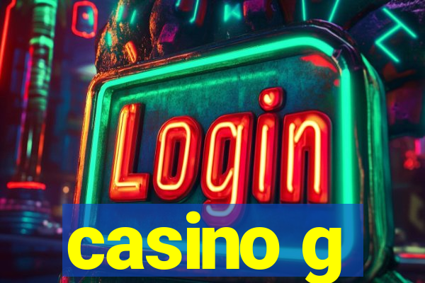 casino g