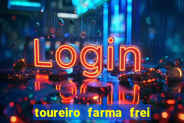 toureiro farma frei serafim teresina - pi toureiro farma frei serafim whatsapp