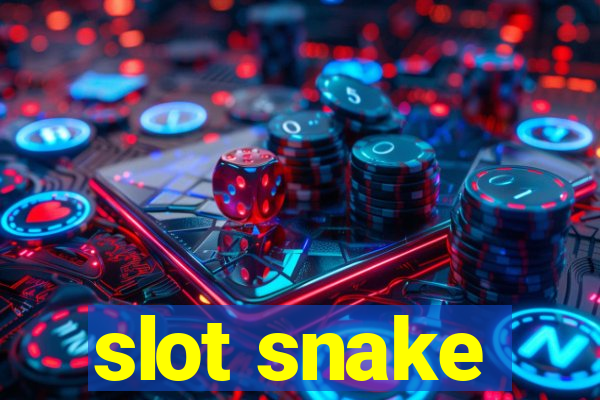 slot snake