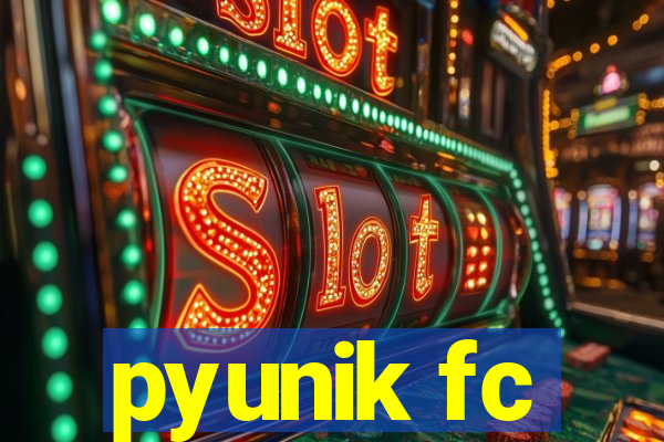 pyunik fc