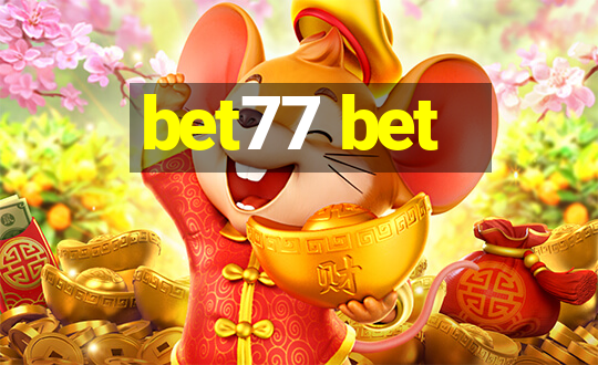 bet77 bet