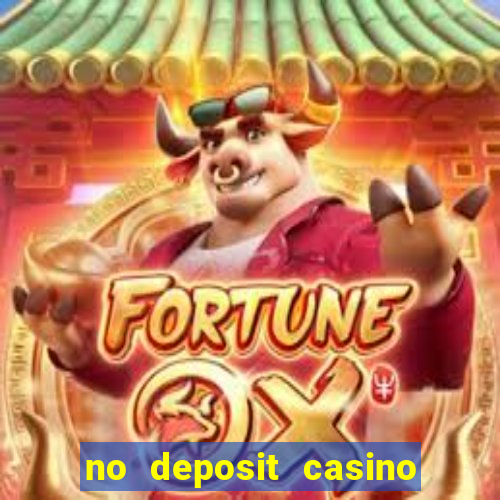 no deposit casino welcome bonus