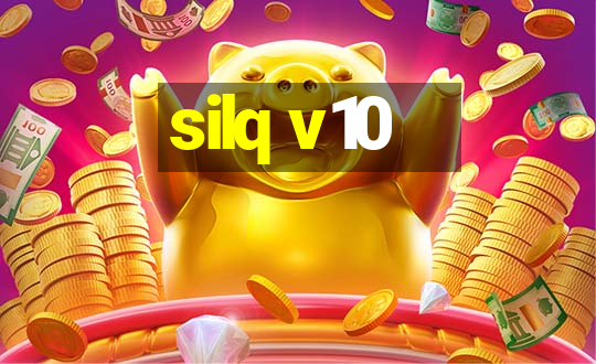 silq v10