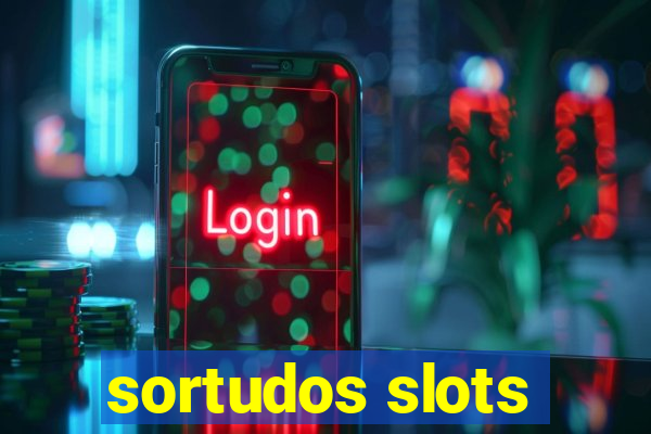 sortudos slots