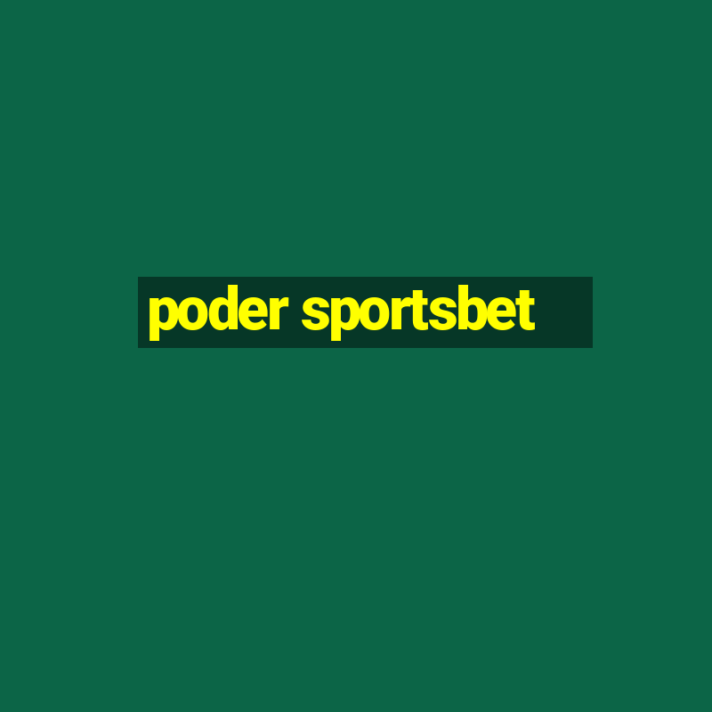 poder sportsbet