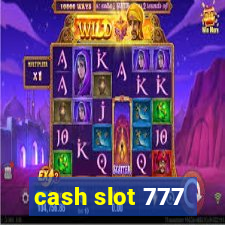 cash slot 777