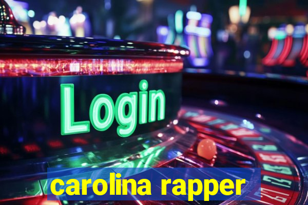 carolina rapper