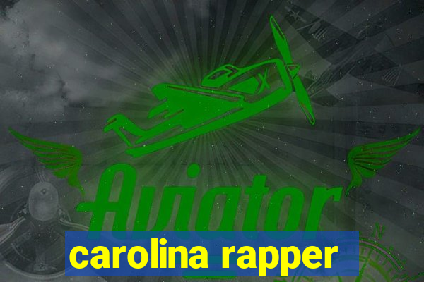 carolina rapper