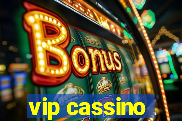 vip cassino