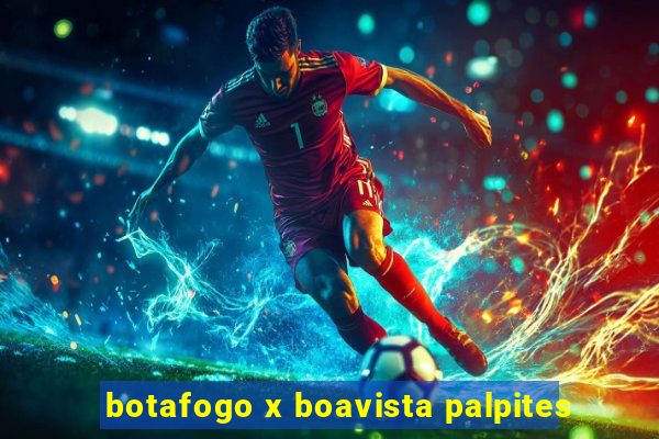 botafogo x boavista palpites