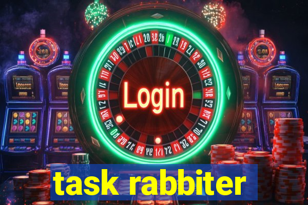 task rabbiter