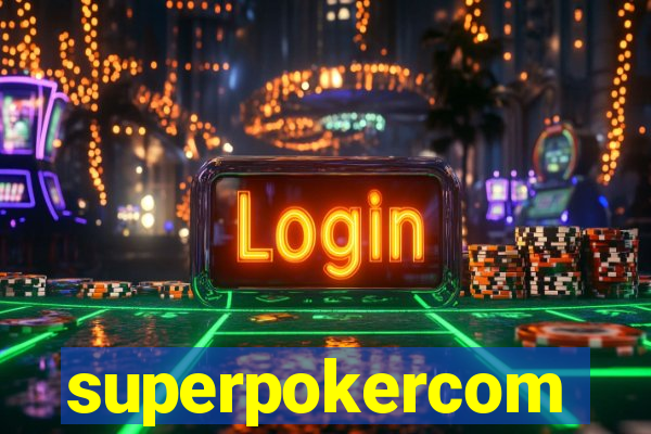 superpokercom