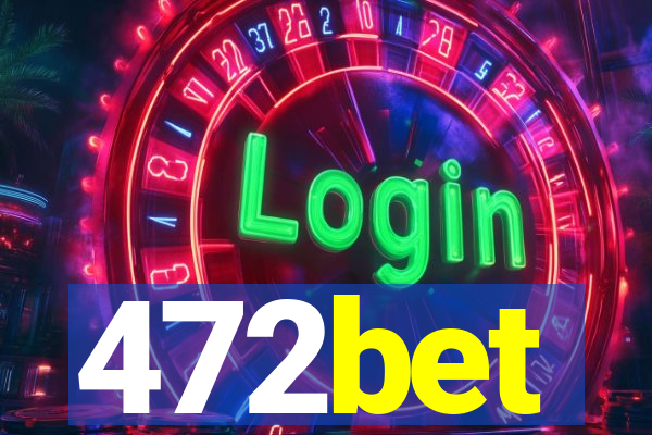 472bet