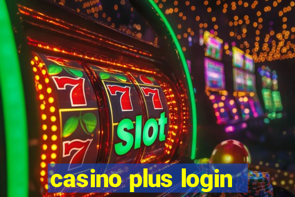 casino plus login