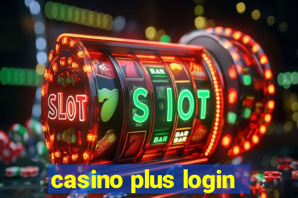 casino plus login