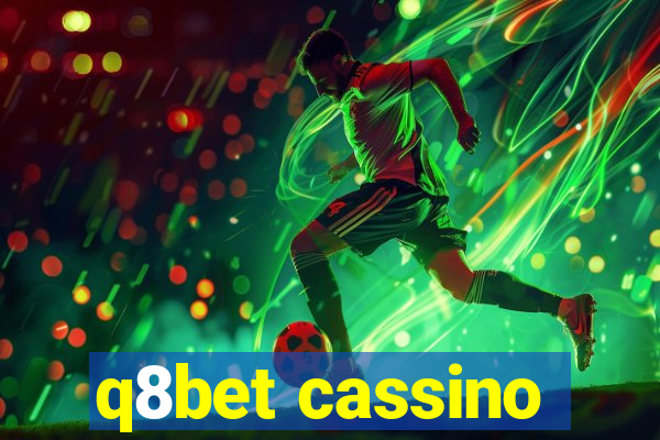 q8bet cassino