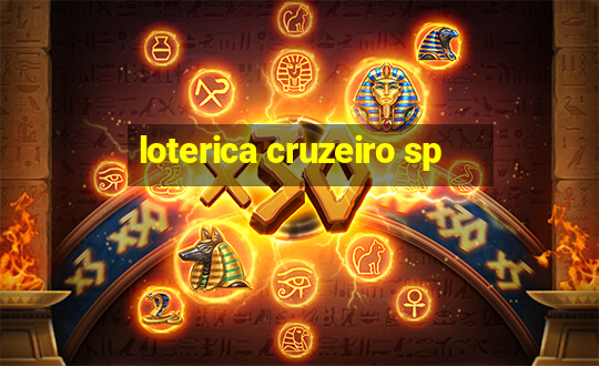 loterica cruzeiro sp