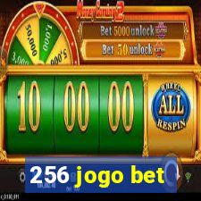 256 jogo bet