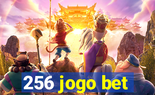 256 jogo bet