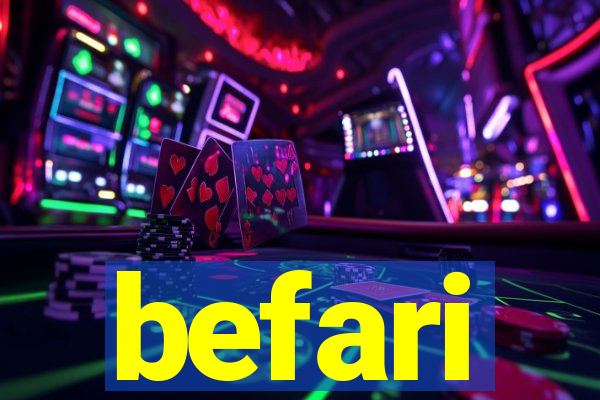 befari