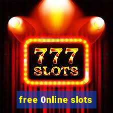 free 0nline slots