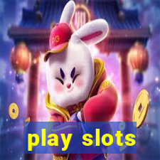 play slots