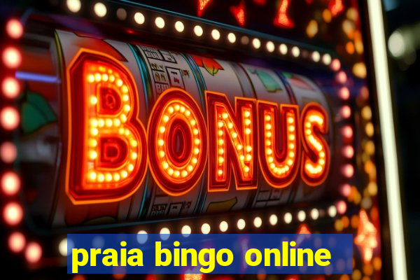 praia bingo online