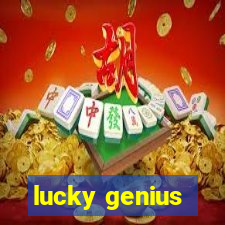 lucky genius