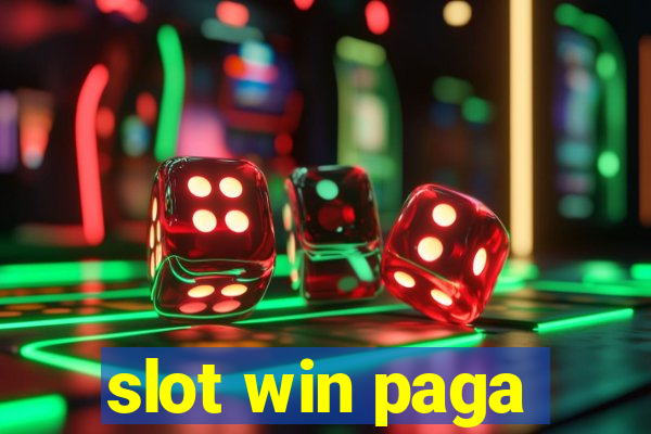 slot win paga