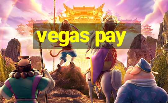 vegas pay