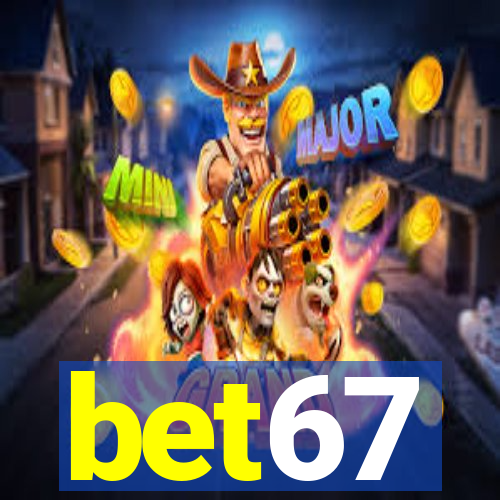 bet67