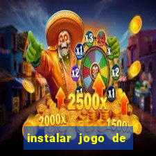 instalar jogo de ganhar dinheiro