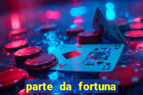 parte da fortuna mapa astral