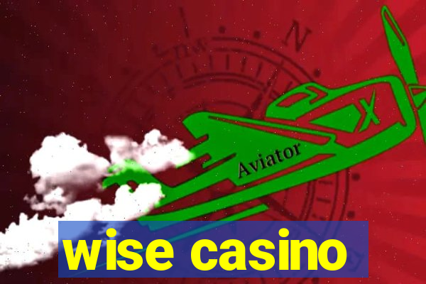 wise casino