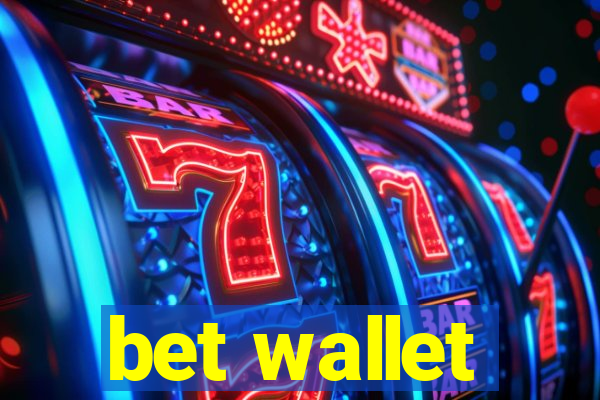 bet wallet