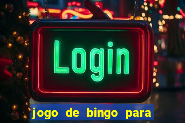 jogo de bingo para ganhar dinheiro