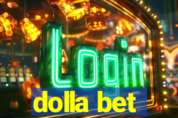 dolla bet