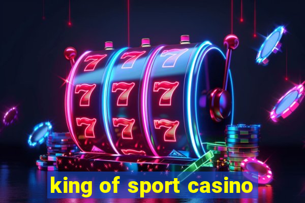 king of sport casino