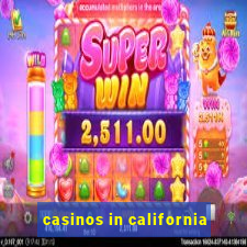 casinos in california