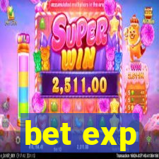 bet exp