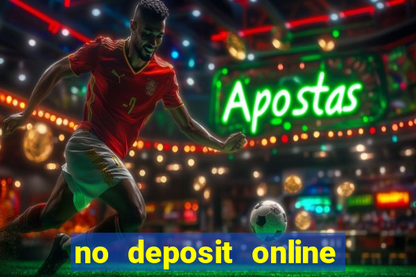 no deposit online casino bonuses