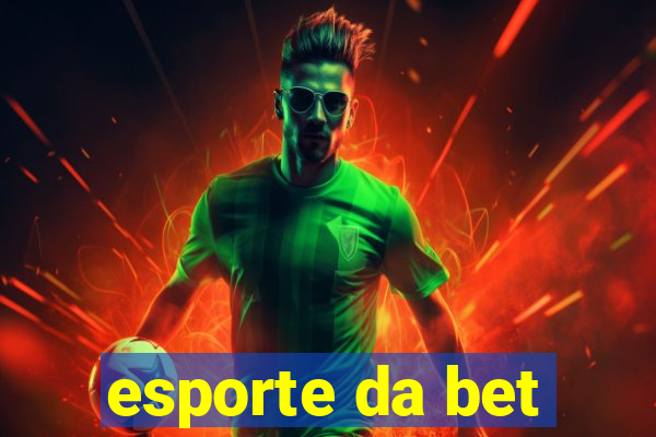 esporte da bet