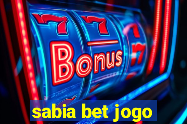 sabia bet jogo