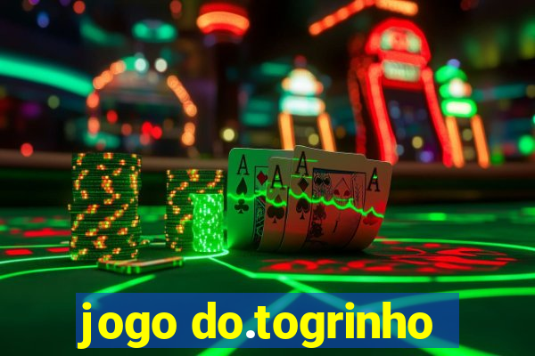 jogo do.togrinho