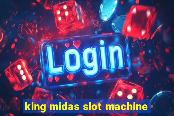 king midas slot machine