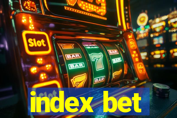 index bet