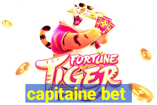 capitaine bet